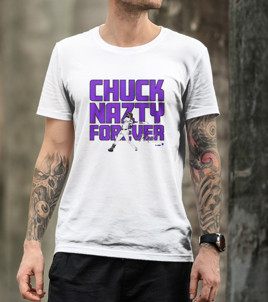 Chuck Nazty Forever Signature Charlie Blackmon Colorado Rockies T-Shirt