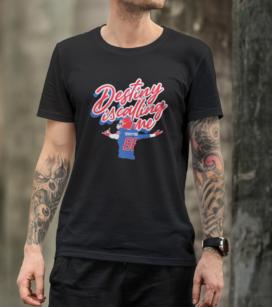 Brightside 26 Eager Eyes Destiny Is Calling Me Football 88 T-Shirt