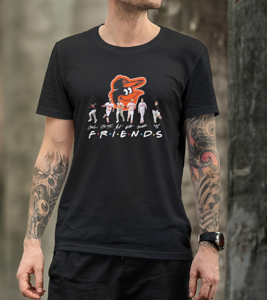 Friends Baltimore Orioles Baseball Players With Signatures T-Shirt