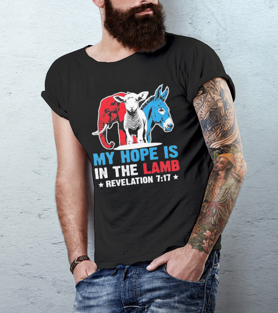 My Hope Is In The Lamb Revelation 7:17 Christian Humor Elephant Donkey T-Shirt