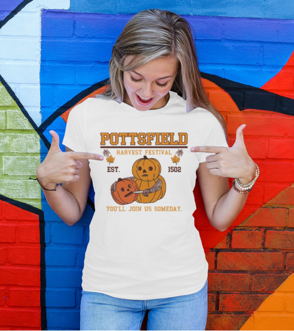 Pottsfield Harvest Festival Pumpkin Est. 1502 You'll Join Us Someday T-Shirt