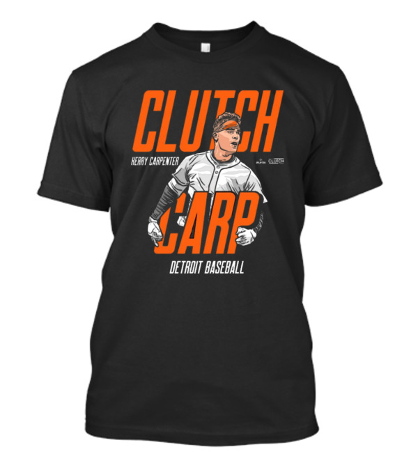 Kerry Carpenter Clutch Carp Detroit Baseball MLB T-Shirt