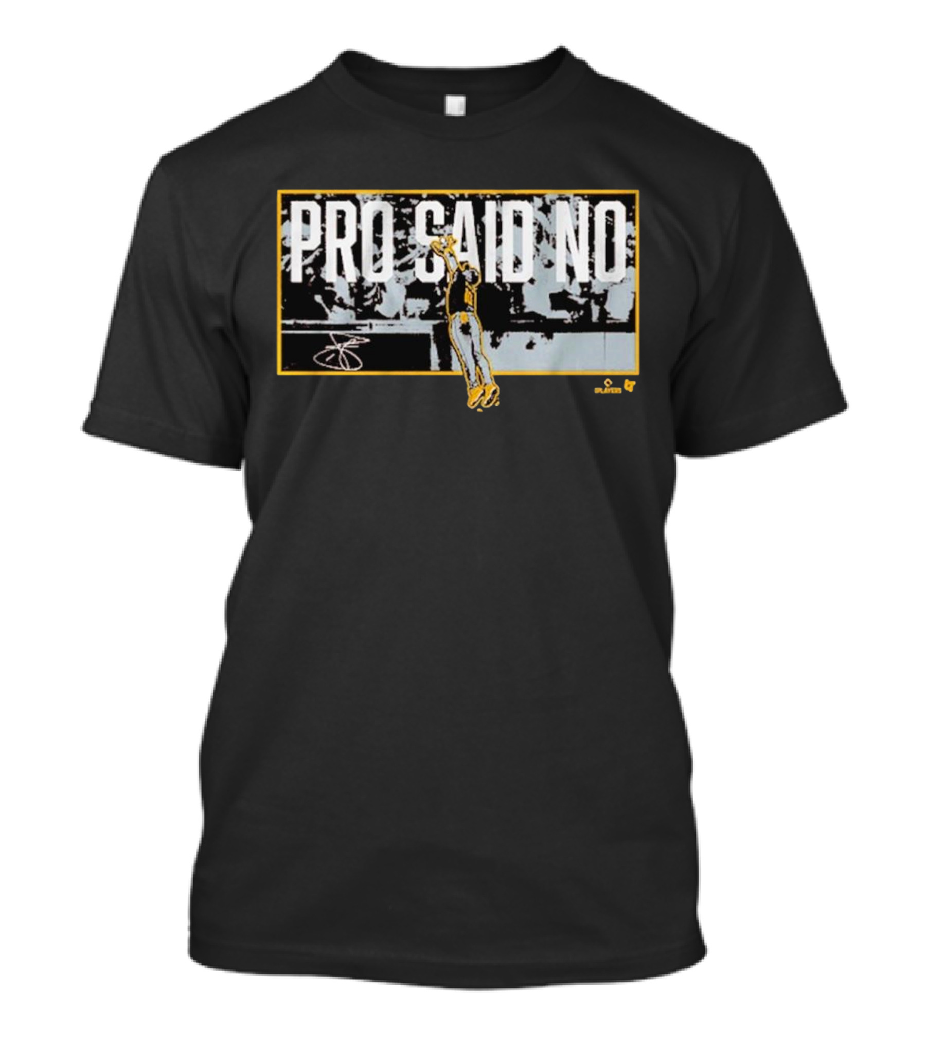 San Diego Jurickson Profar Pro Said No Player T-Shirt