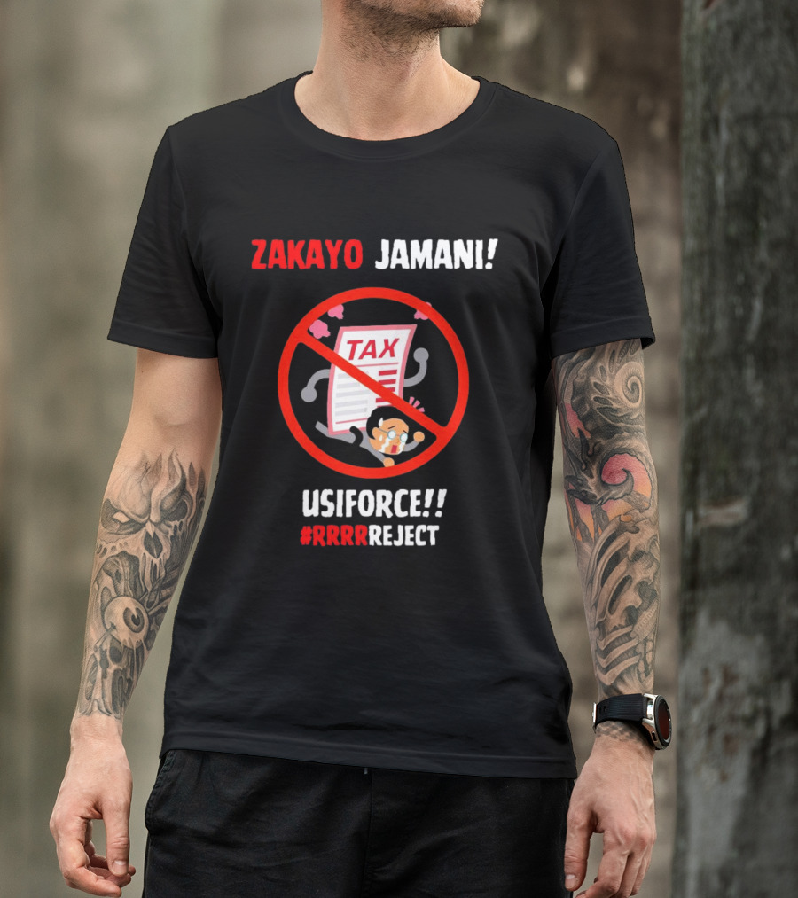 Zakayo Jamani Tax Usiforce Rrrrreject Protest T-Shirt