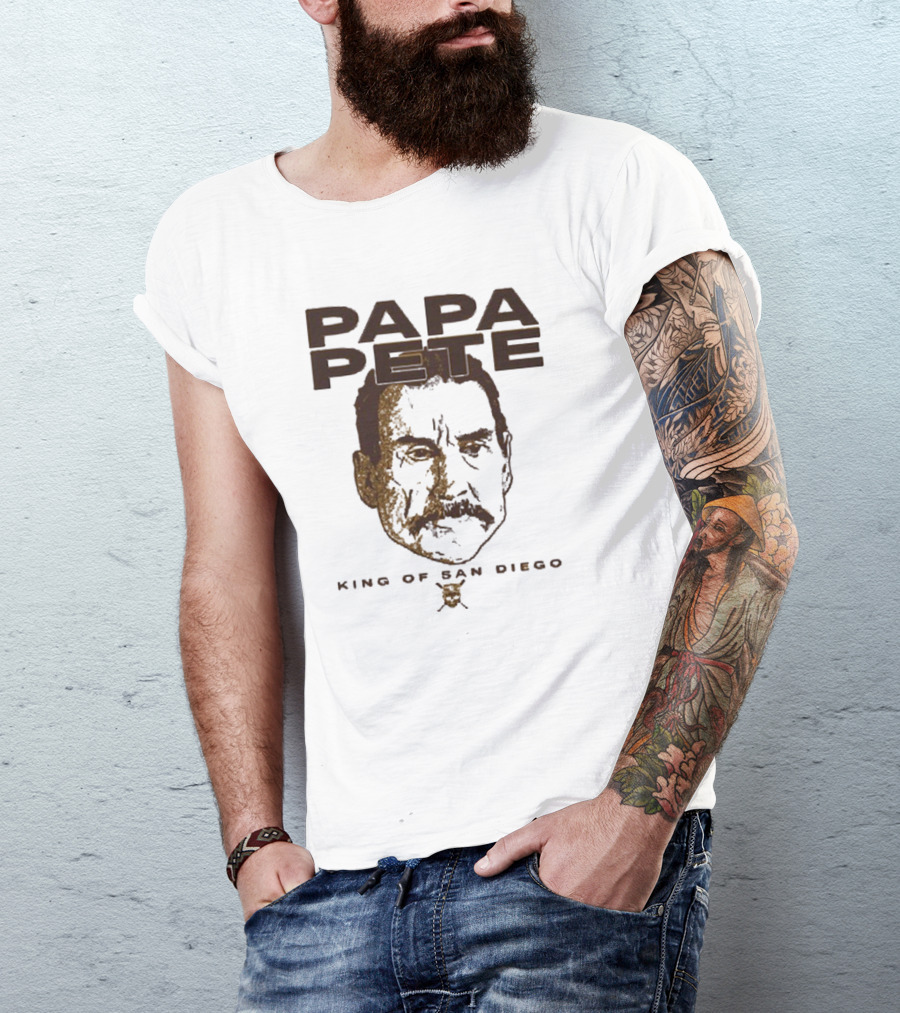 Papa Pete King Of San Diego T-Shirt