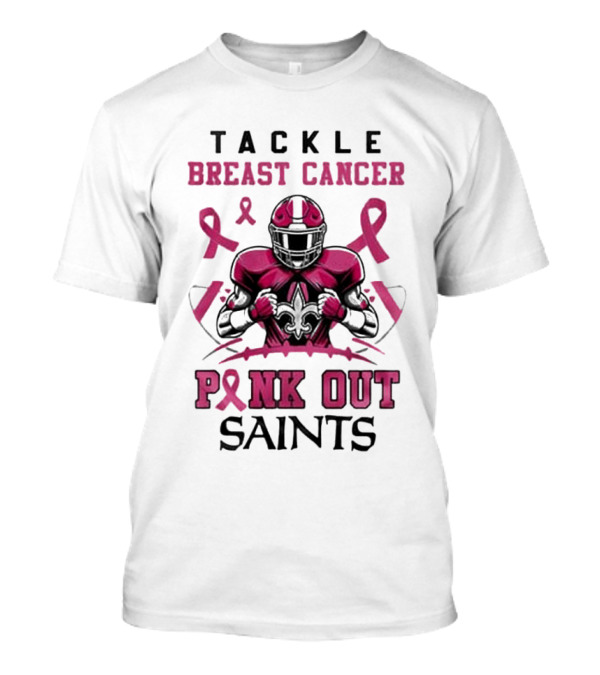 Tackle Breast Cancer Pink Out Saints T-Shirt