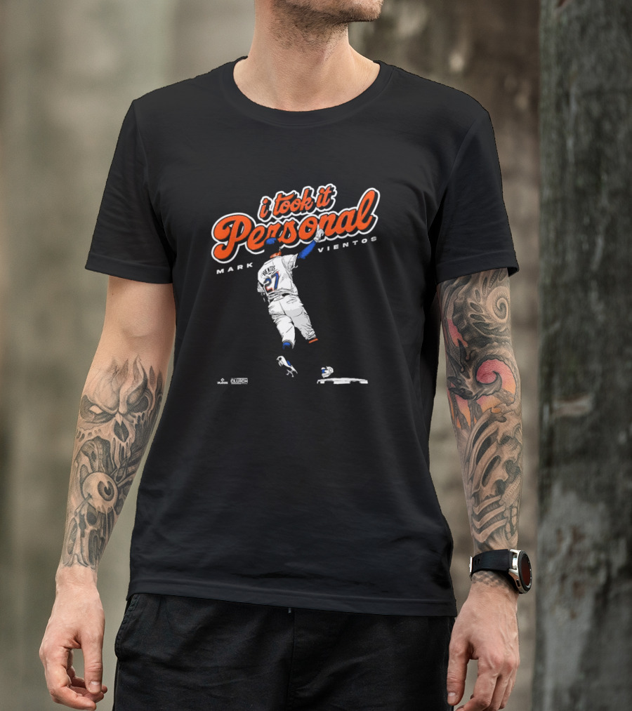 I Took It Personal Mark Vientos 27 New York Mets Clutch Sports Graphics T-Shirt