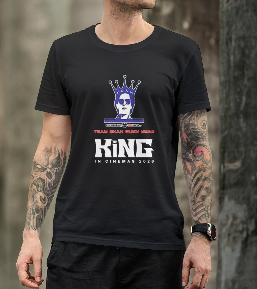Team Shah Rukh Khan Connecting SRKians King In Cinemas 2026 T-Shirt