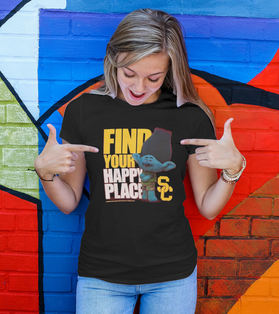 USC Trojans Find Your Happy Place SC Branch Trolls T-Shirt