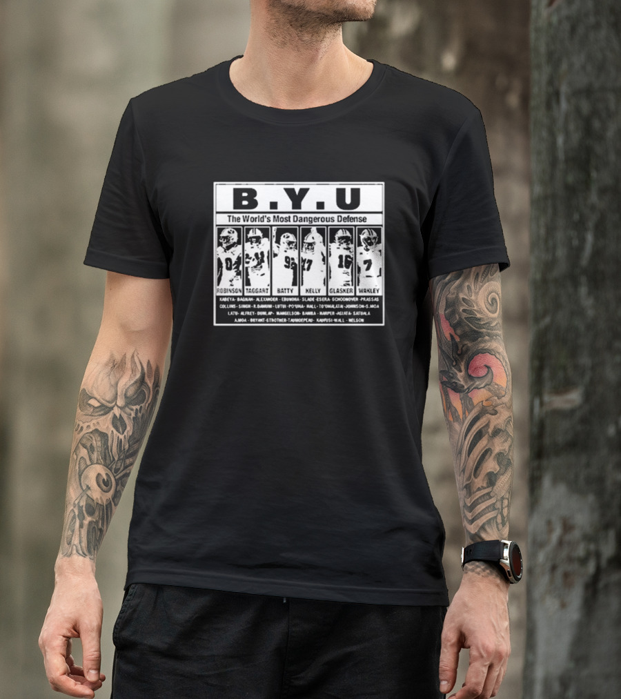 B.Y.U The World’s Most Dangerous Defense Robinson Taggart Batty Kelly Glasker Wakley Football Team T-Shirt