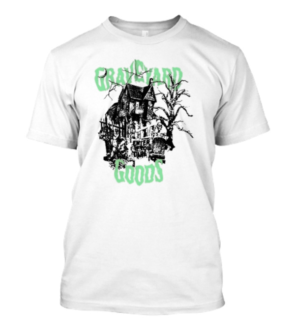 Graveyard Goods Enter If You Dare House Of Mold T-Shirt