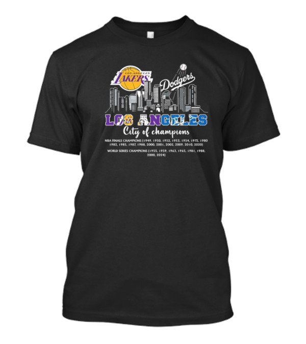 Los Angeles Lakers Dodgers City Of Champions 2024 NBA Finals World Series Champions T-Shirt