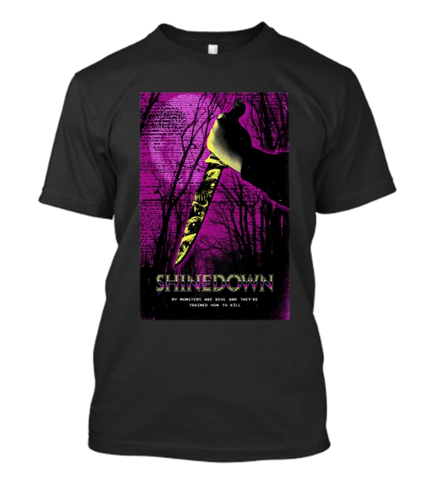 Shinedown Monsters My Monsters Are Real And They’re Trained How To Kill T-Shirt