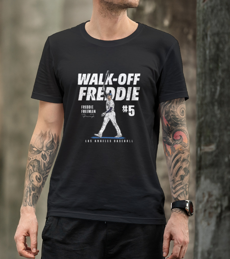Walk-Off Freddie Freeman #5 Los Angeles Baseball Signature T-Shirt