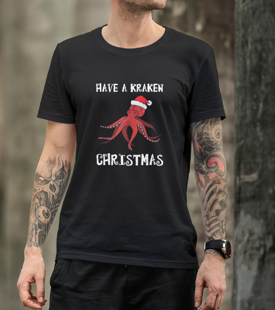 Have A Kraken Christmas Santa Hat T-Shirt