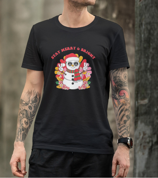Stay Merry And Bright Peaceful Snowman Christmas T-Shirt