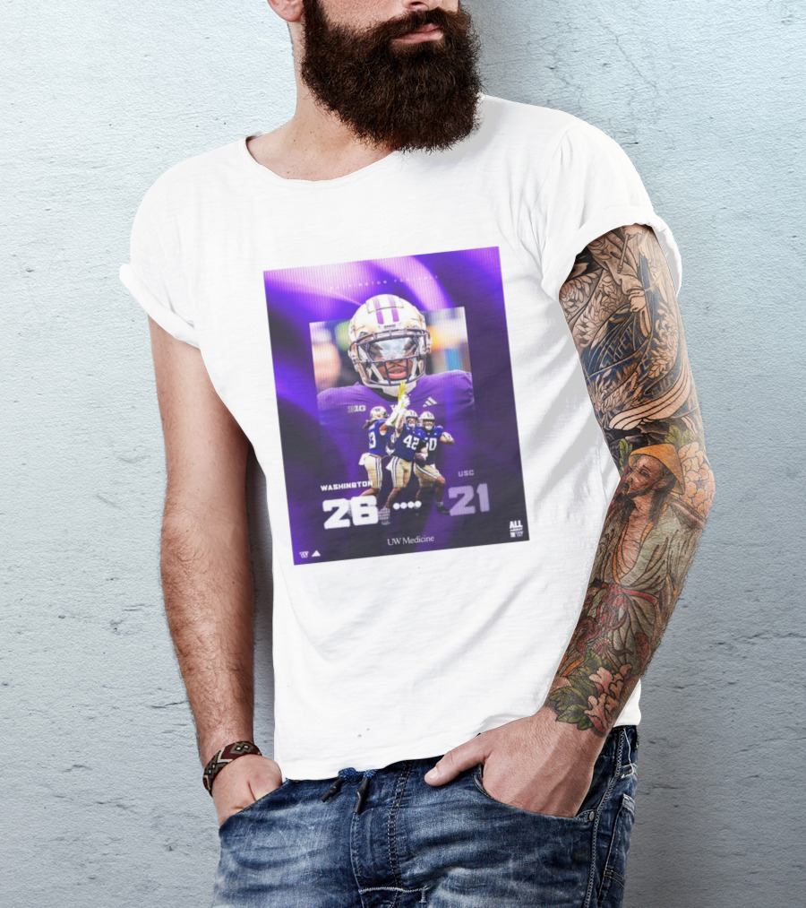 Washington Huskies 26-21 Victory Against USC Trojans 19 Straight At The Crib T-Shirt