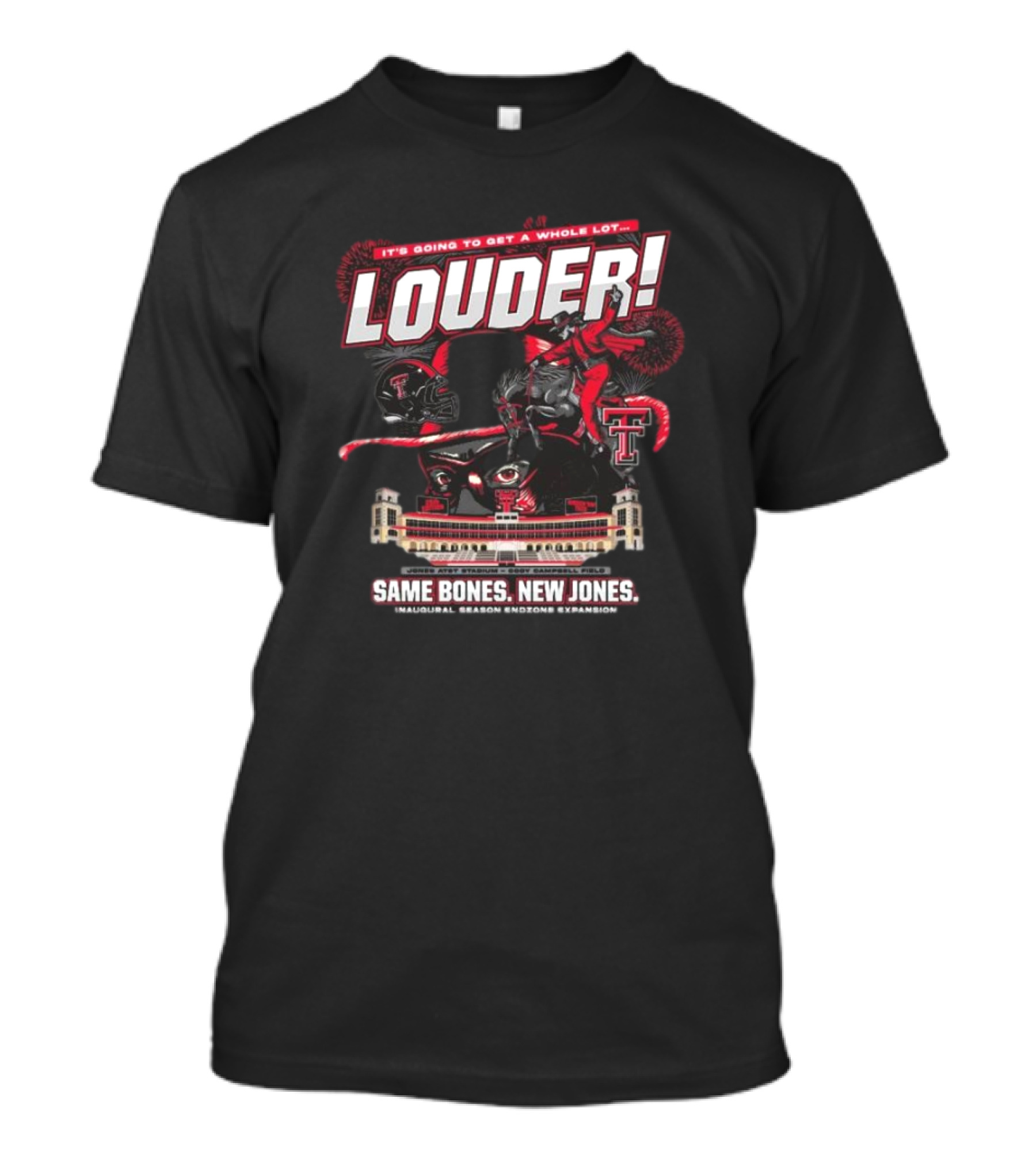 Texas Tech 2024 Wreck 'Em It's Going To Get A Whole Lot Louder Same Bones New Jones Inaugural Season Endzone Expansion T-Shirt