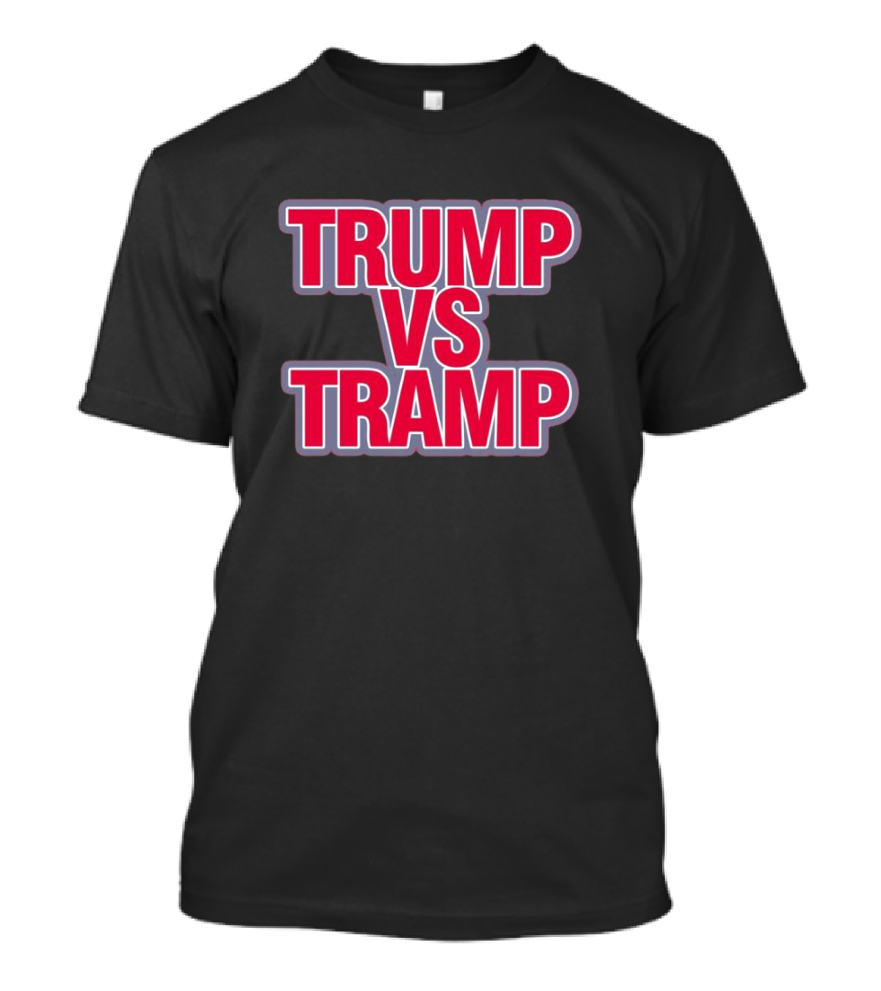 Trump Vs Tramp Bitch It’s Maga Time T-Shirt