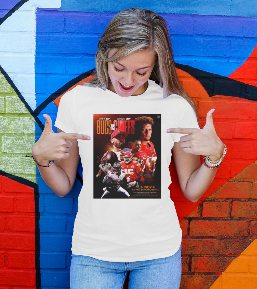 Tampa Bay Bucs Vs Kansas City Chiefs Monday Night Football Nov 4 2024 8:15 PM ET ESPN ABC ESPN2 T-Shirt