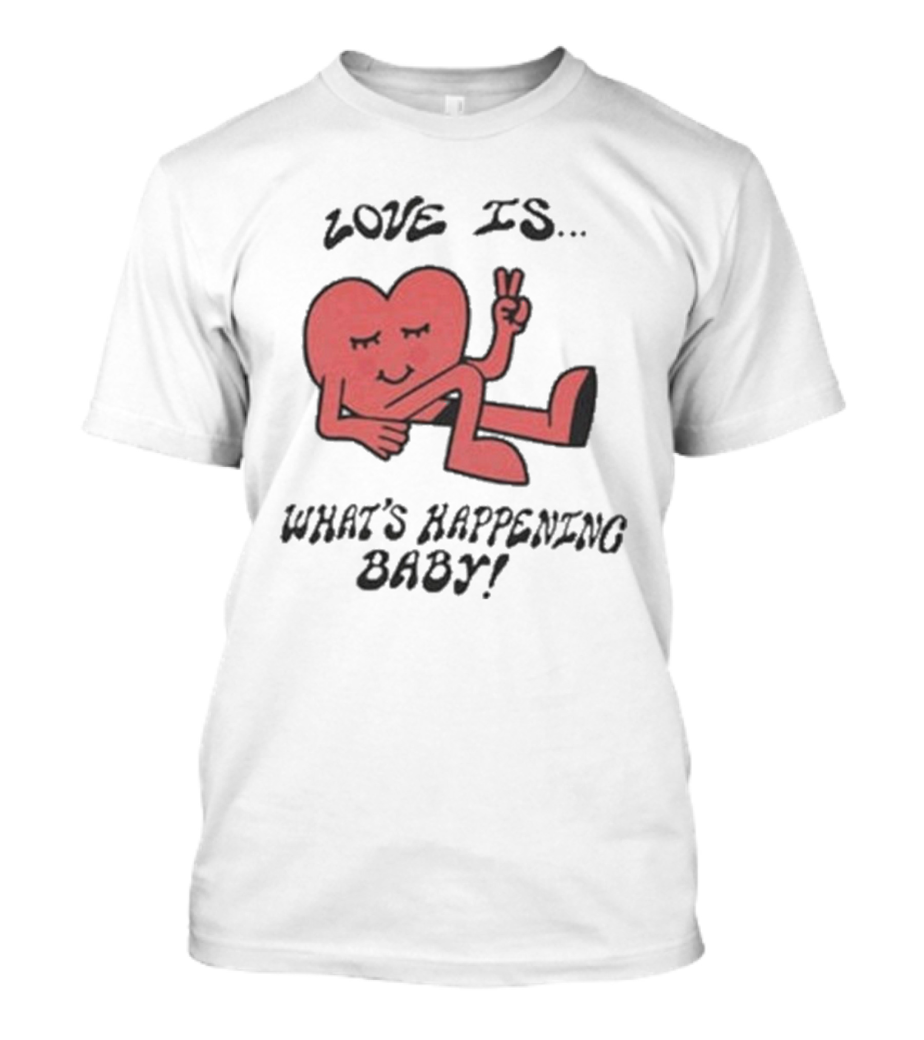Love Is What's Happening Baby Heart Character T-Shirt