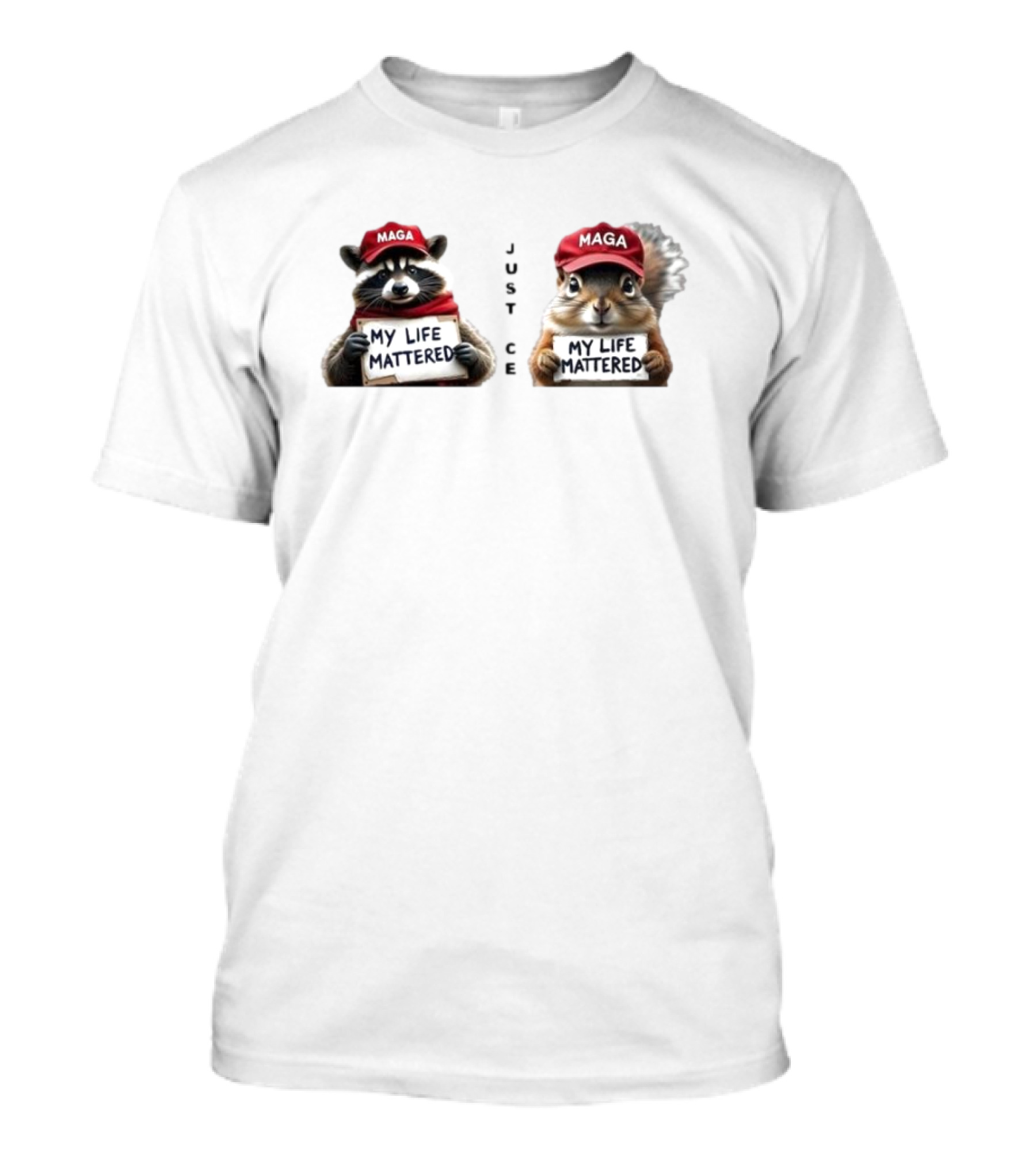 Justice My Life Mattered Peanut And Fred MAGA T-Shirt