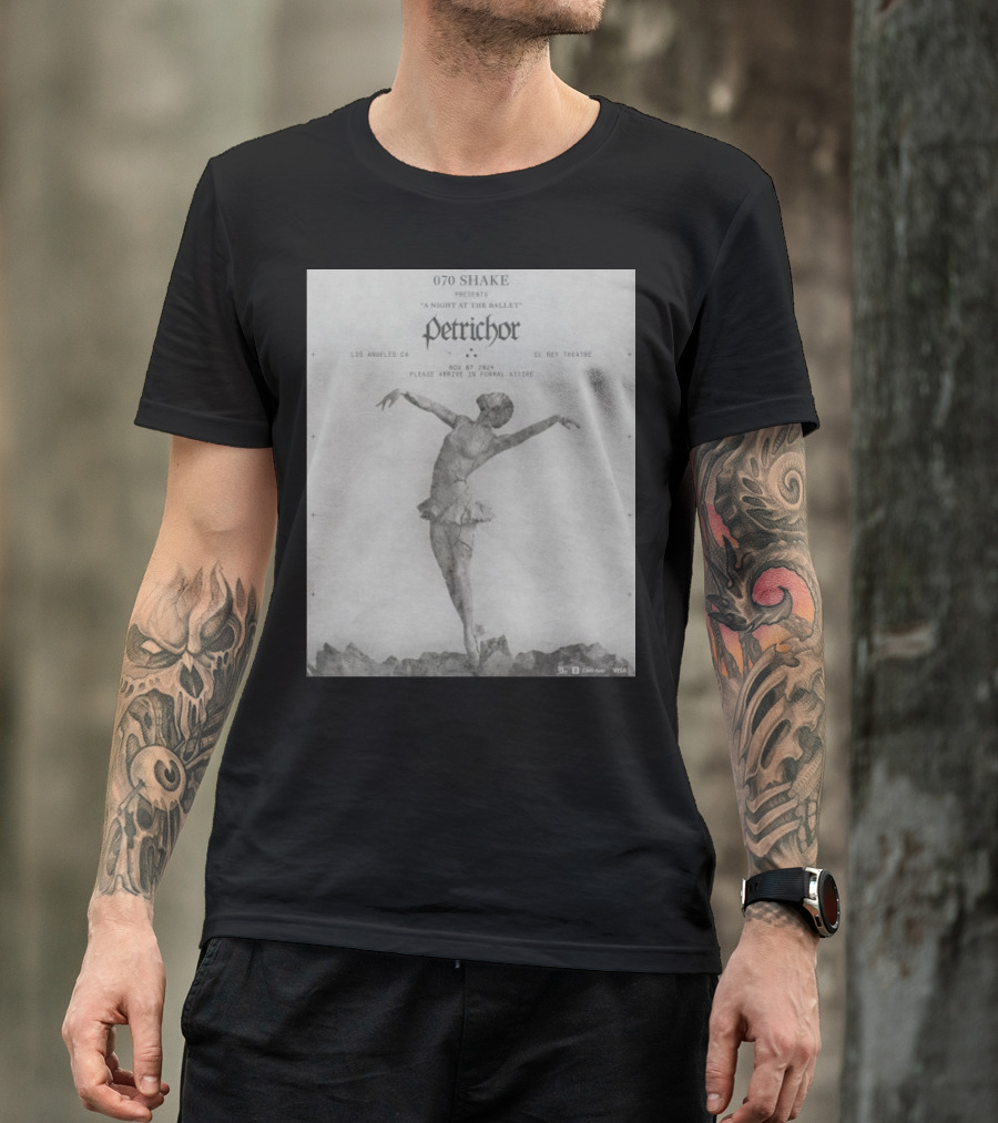 070 Shake Presents A Night At The Ballet Petrichor November 07 2024 El Rey Theatre Los Angeles CA T-Shirt