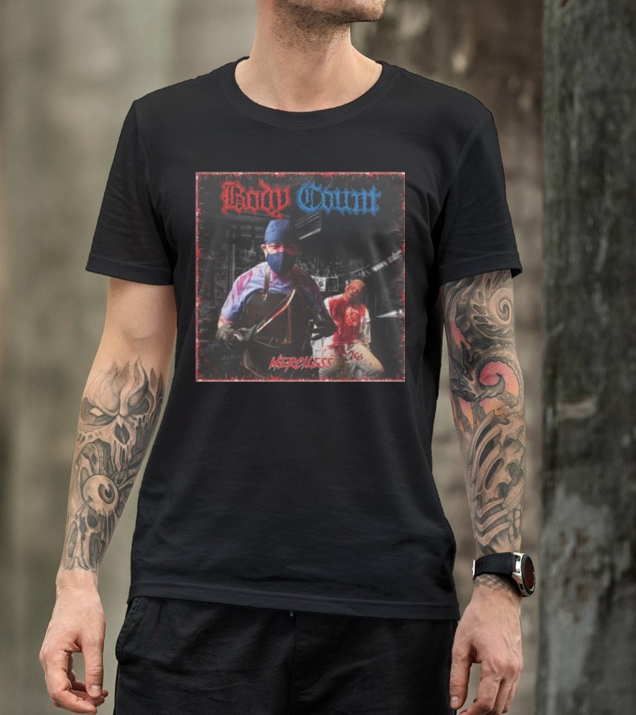 Body Count Merciless November 22nd 2024 Gruesome Surgeon Scene T-Shirt