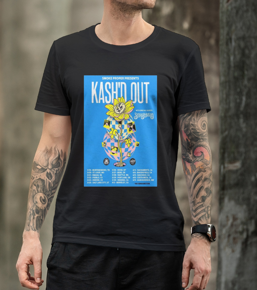 SMOKE PROPER PRESENTS KASH'D OUT WITH SPECIAL GUESTS SENSAMOTION TOUR 2025 MARCH APRIL DATES T-Shirt