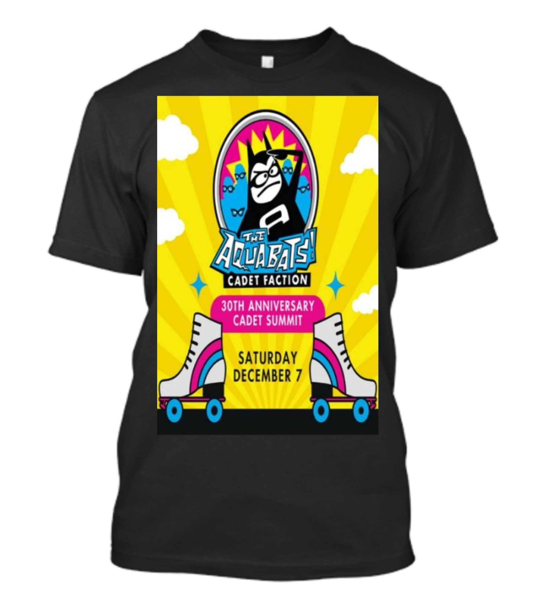 The Aquabats Cadet Faction 30th Anniversary Cadet Summit Saturday December 7 Roller Skates Clouds Bats T-Shirt