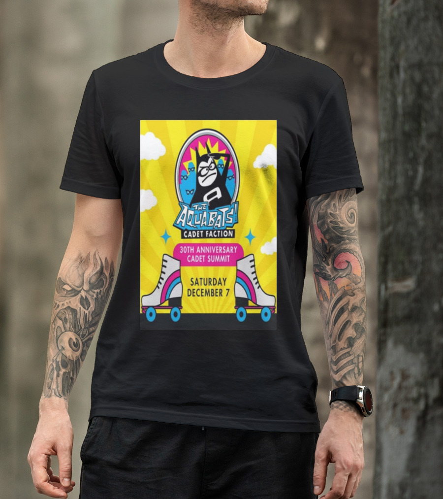 The Aquabats Cadet Faction 30th Anniversary Cadet Summit Saturday December 7 Roller Skates Clouds Bats T-Shirt