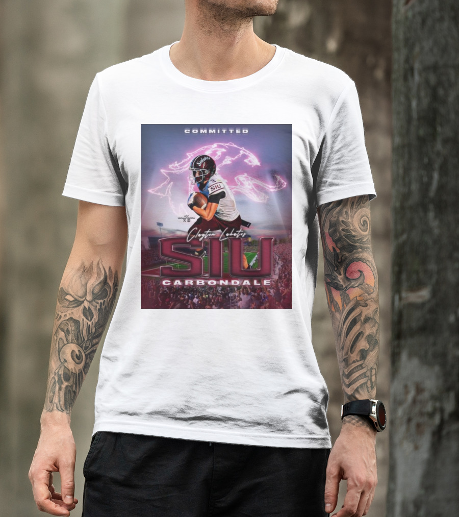 Committed Clayton Lakatos SIU Southern Illinois Salukis Carbondale T-Shirt