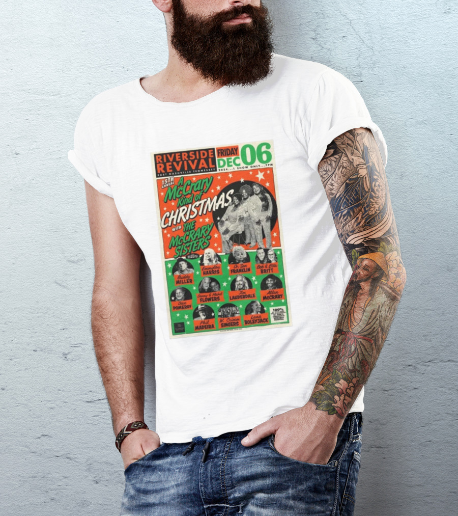 15th Annual A McCrary Kind Of Christmas With The McCrary Sisters Dec 6 2024 Riverside Revival East Nashville TN T-Shirt