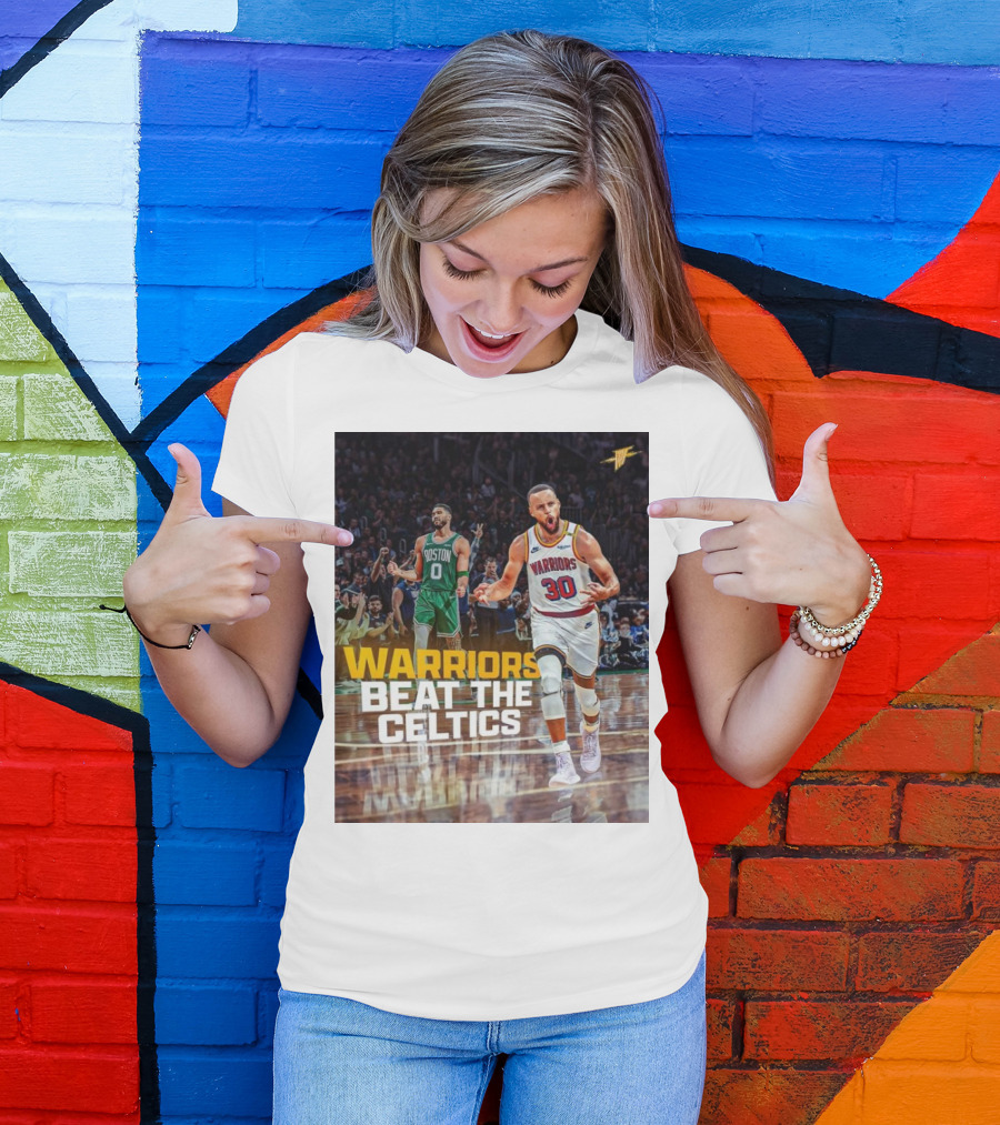 Warriors Beat The Celtics Golden State Vs. Boston NBA Matchup T-Shirt