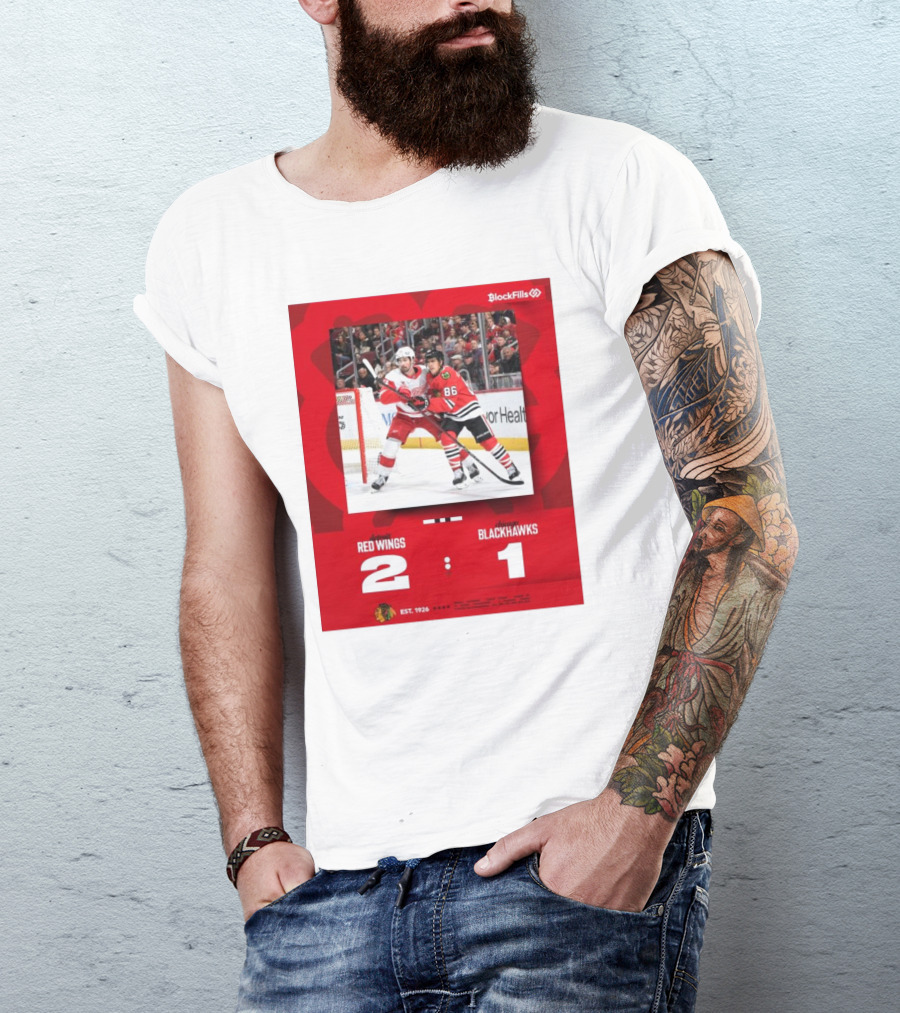NHL Detroit Red Wings Vs. Chicago Blackhawks 2 – 1 BlockFills Event EST. 1926 T-Shirt