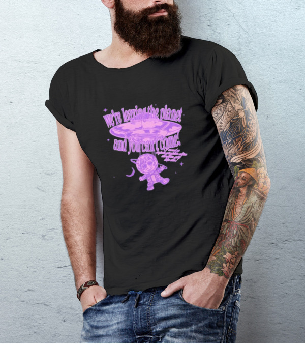 We're Leaving The Planet And You Can't Come UFO Cat Purple T-Shirt
