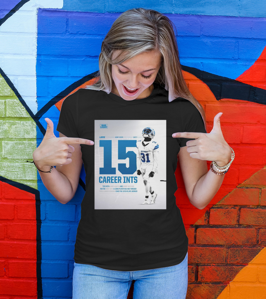 Detroit Lions Kerby Joseph 15 Career INTs Tied With James Hunter And Bobby Watkins Most INTs Since 1970 AFL-NFL Merger T-Shirt