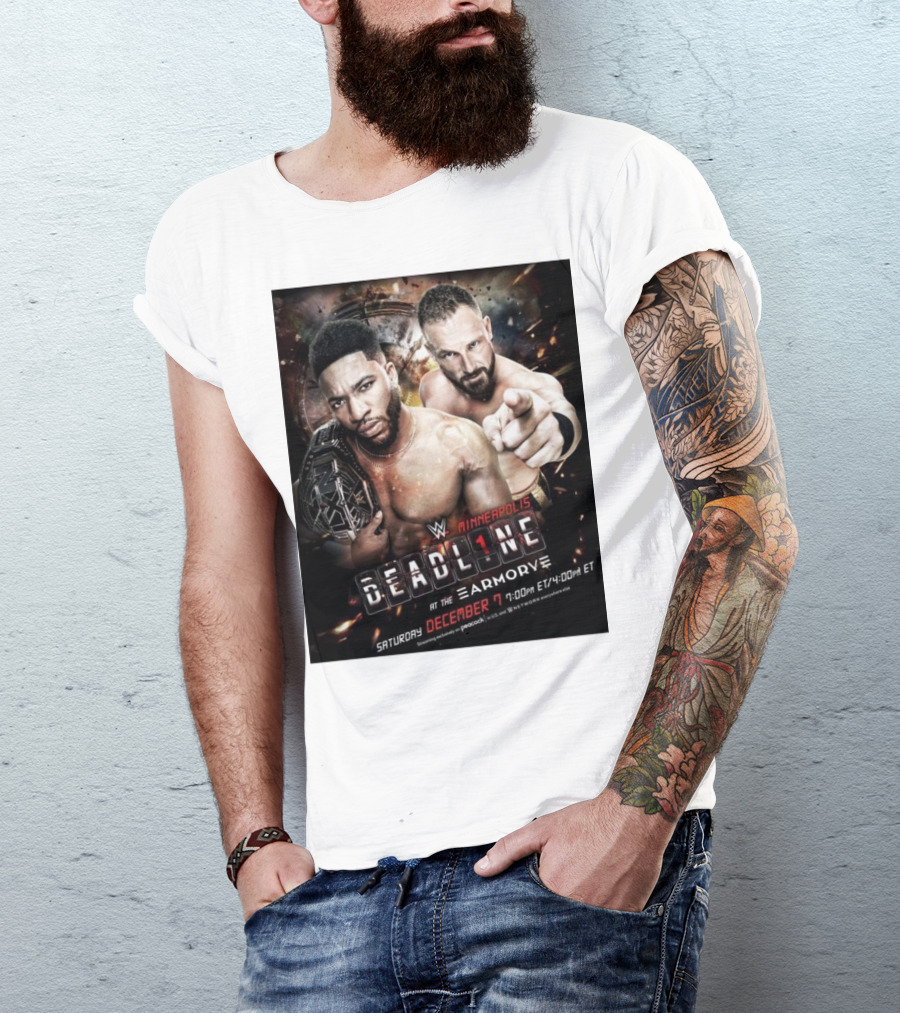WWE NXT Deadline At The Armory Minneapolis Saturday December 7 7:00 PM ET / 4:00 PM ET T-Shirt