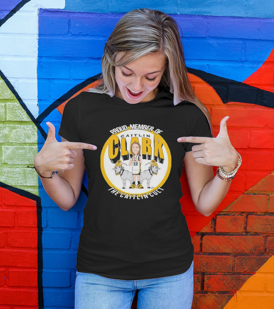 Proud Member Of Caitlin Clark The Caitlin Cult Goat Basketball Circle T-Shirt