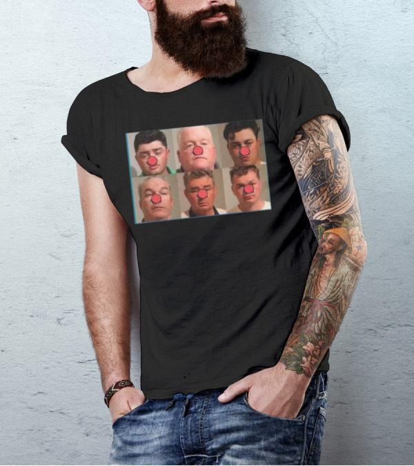 Bradley Jennings Mesker Daley Carroll And Carroll 1st 6 Man Clown Red Nose Faces T-Shirt
