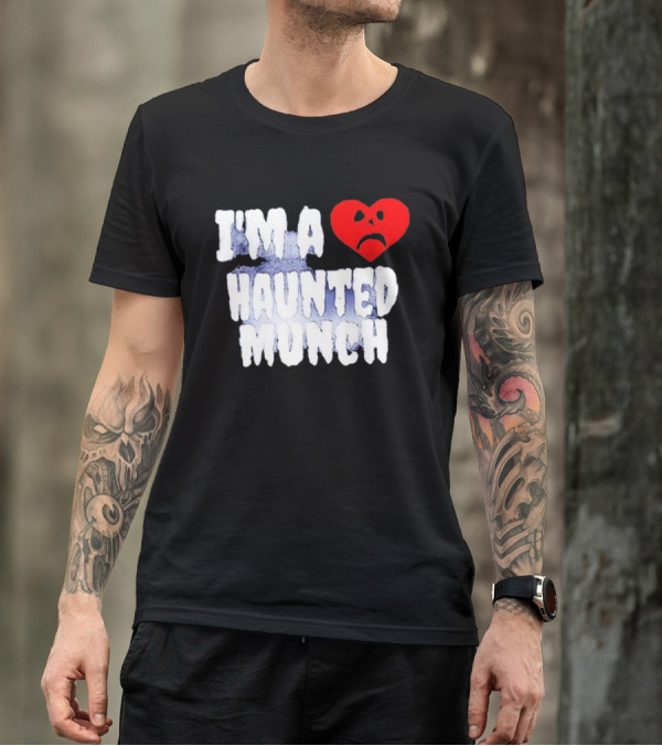 I’m A Haunted Munch Heart Sad Face T-Shirt