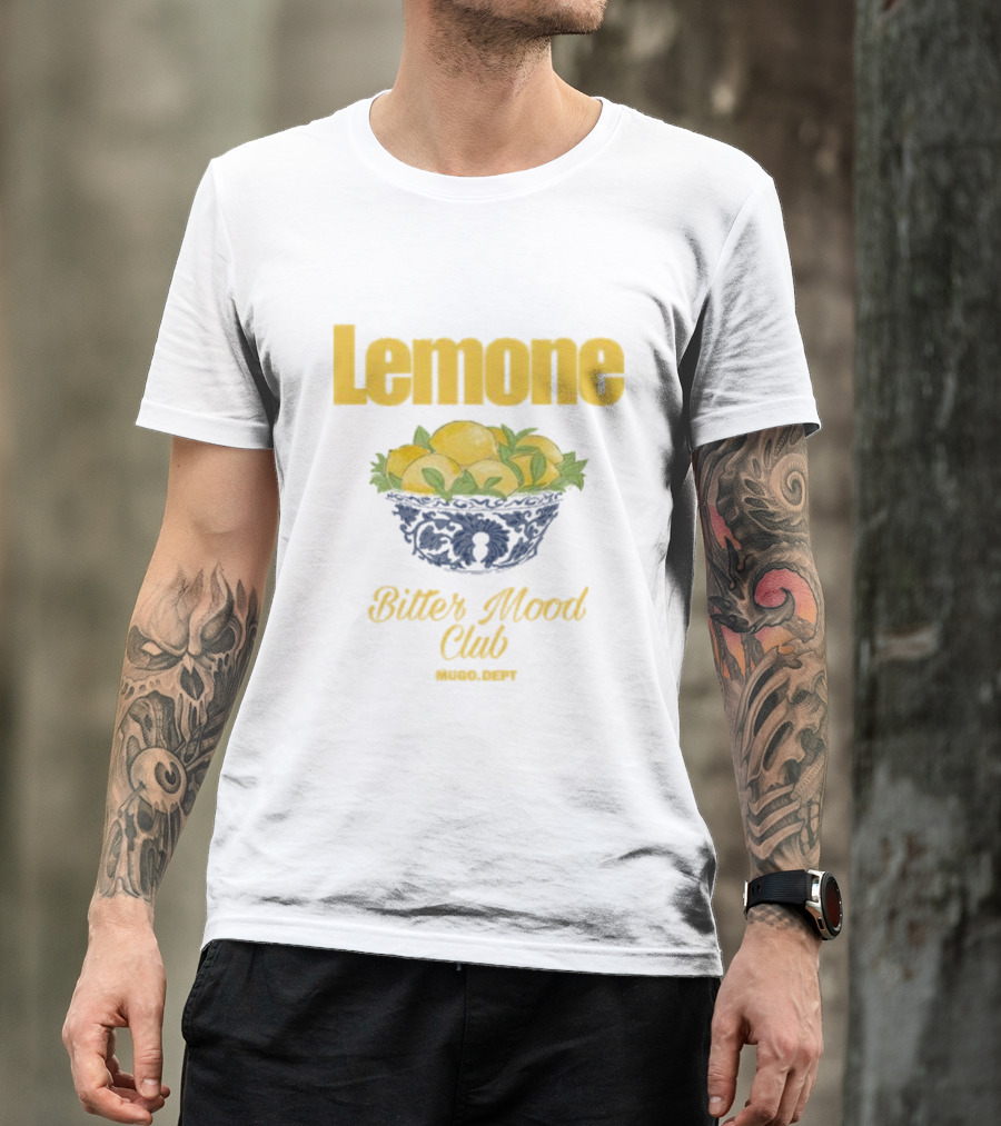 Lemone Bitter Mood Club O Dept Lemons In Bowl T-Shirt