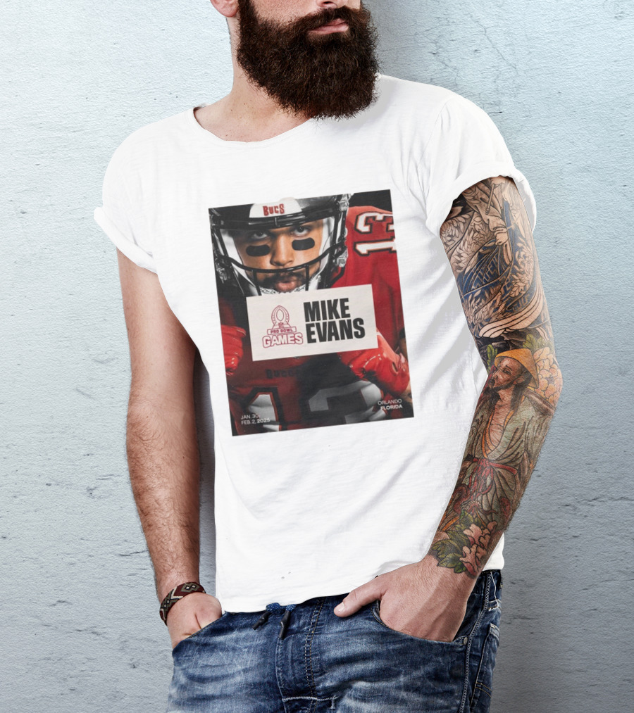 Pro Bowl Games 2025 Mike Evans Tampa Bay Buccaneers Jan 30 – Feb 2 Orlando Florida T-Shirt