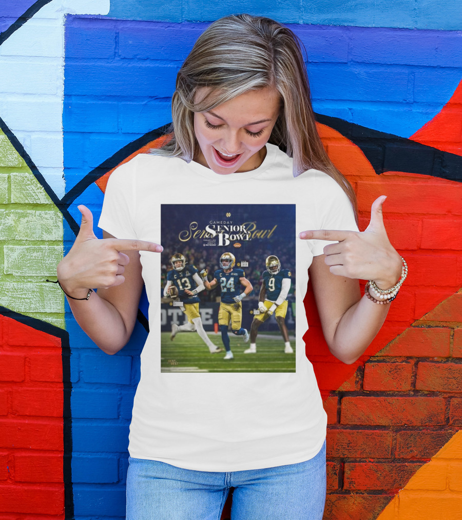 Gameday Senior Bowl February 2025 Notre Dame Fighting Irish Riley Leonard Jack Kiser RJ Oben T-Shirt