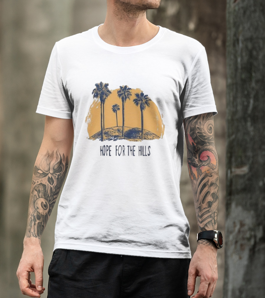 Tanner Christian Courtad Hope For The Hills Scenic Palms And Landscape T-Shirt