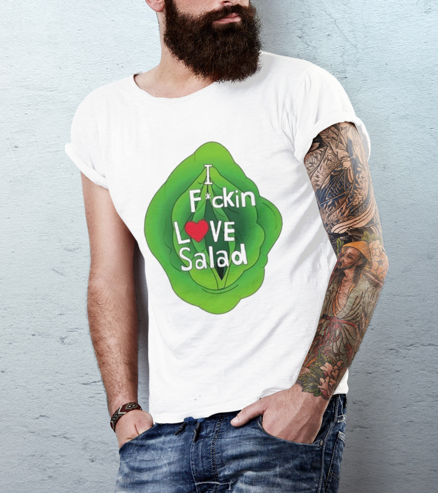 The Beaver Family I F*ckin Love Salad Leaf Heart T-Shirt