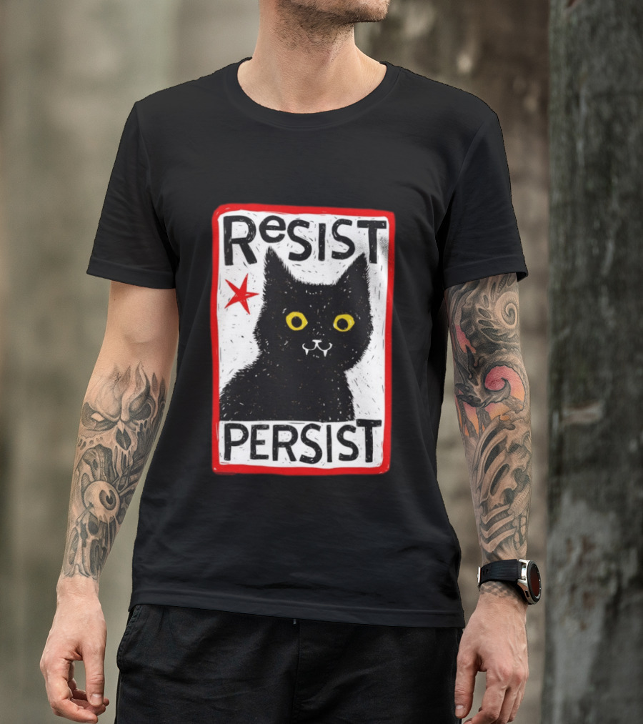 Resist Persist Black Cat Activism Red Star Empowerment T-Shirt