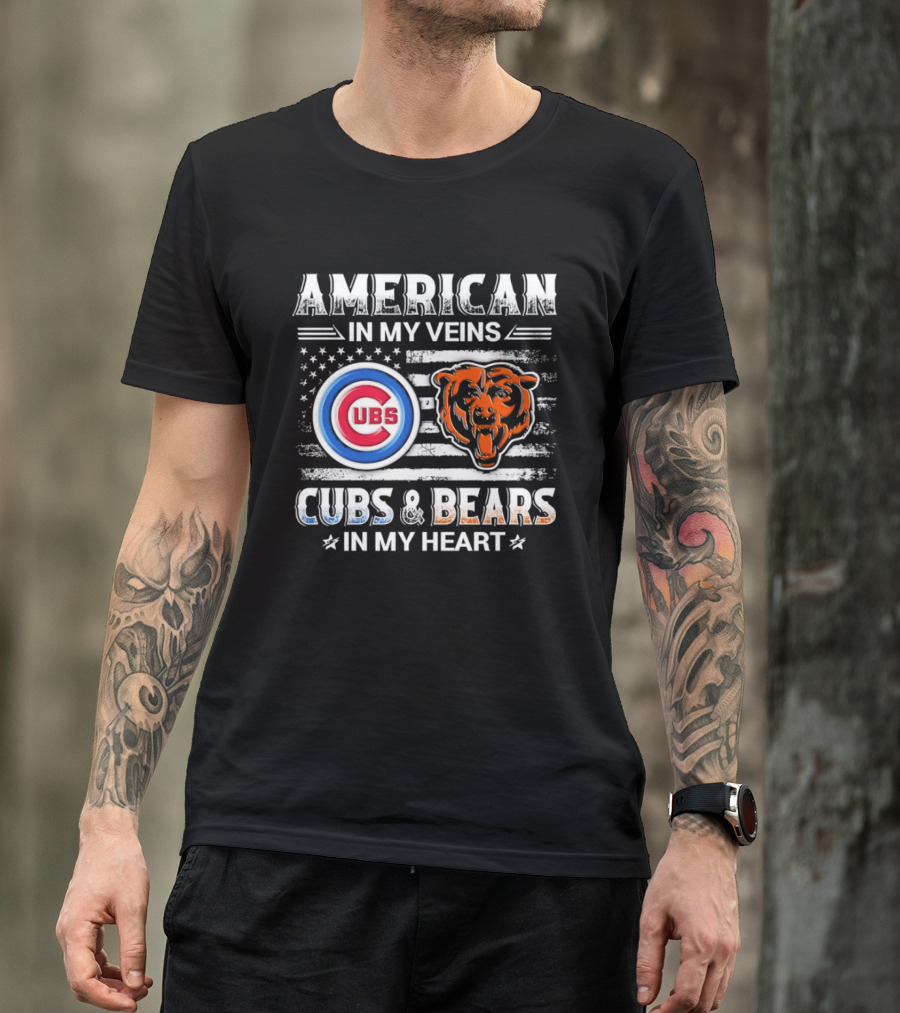 American In My Veins Cubs Bears In My Heart T-Shirt