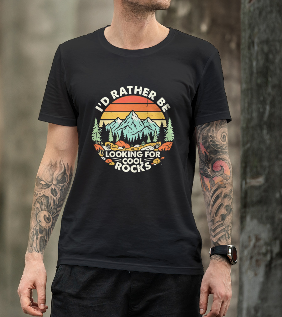 I'd Rather Be Looking For Cool Rocks Retro Mountain Adventure T-Shirt