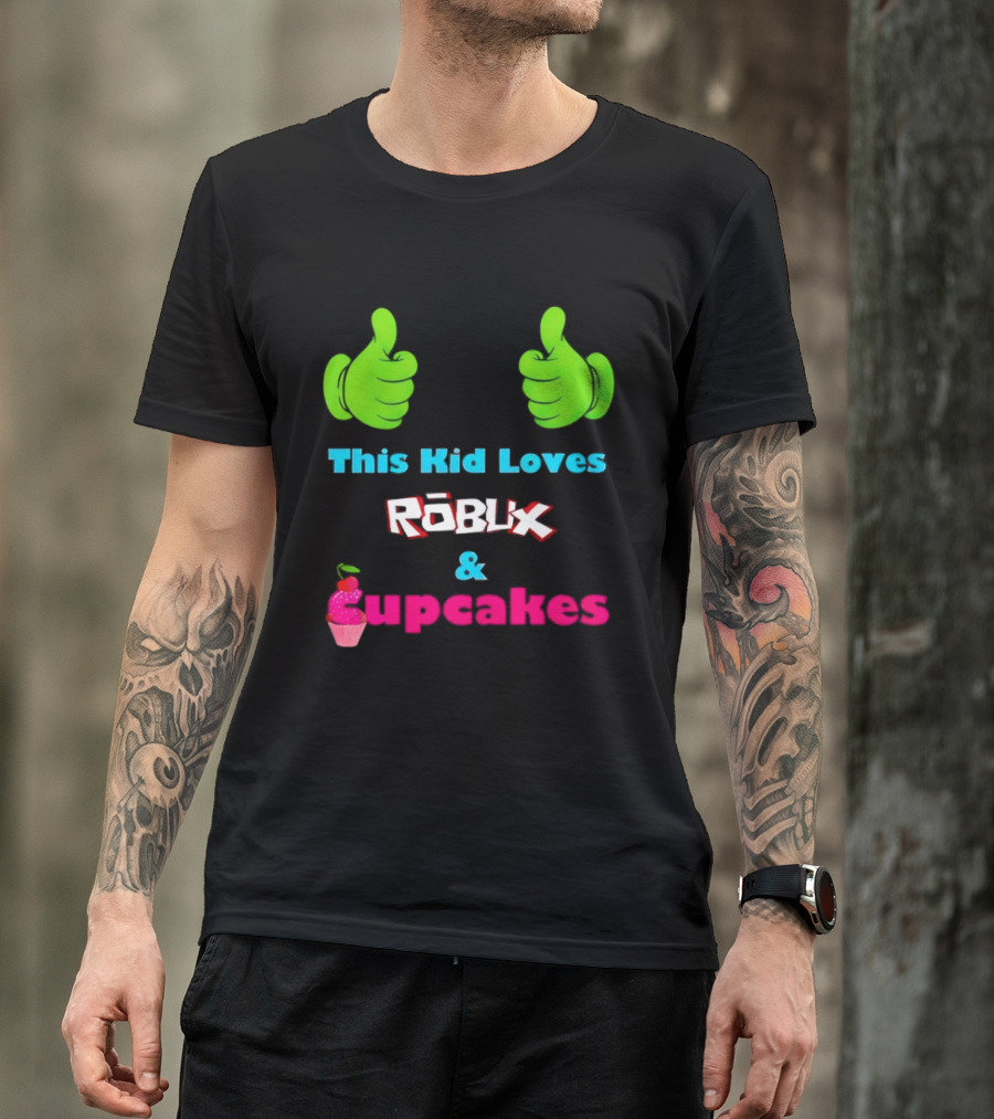 This Kid Loves RBLX Robux And Cupcakes Thumbs Up T-Shirt